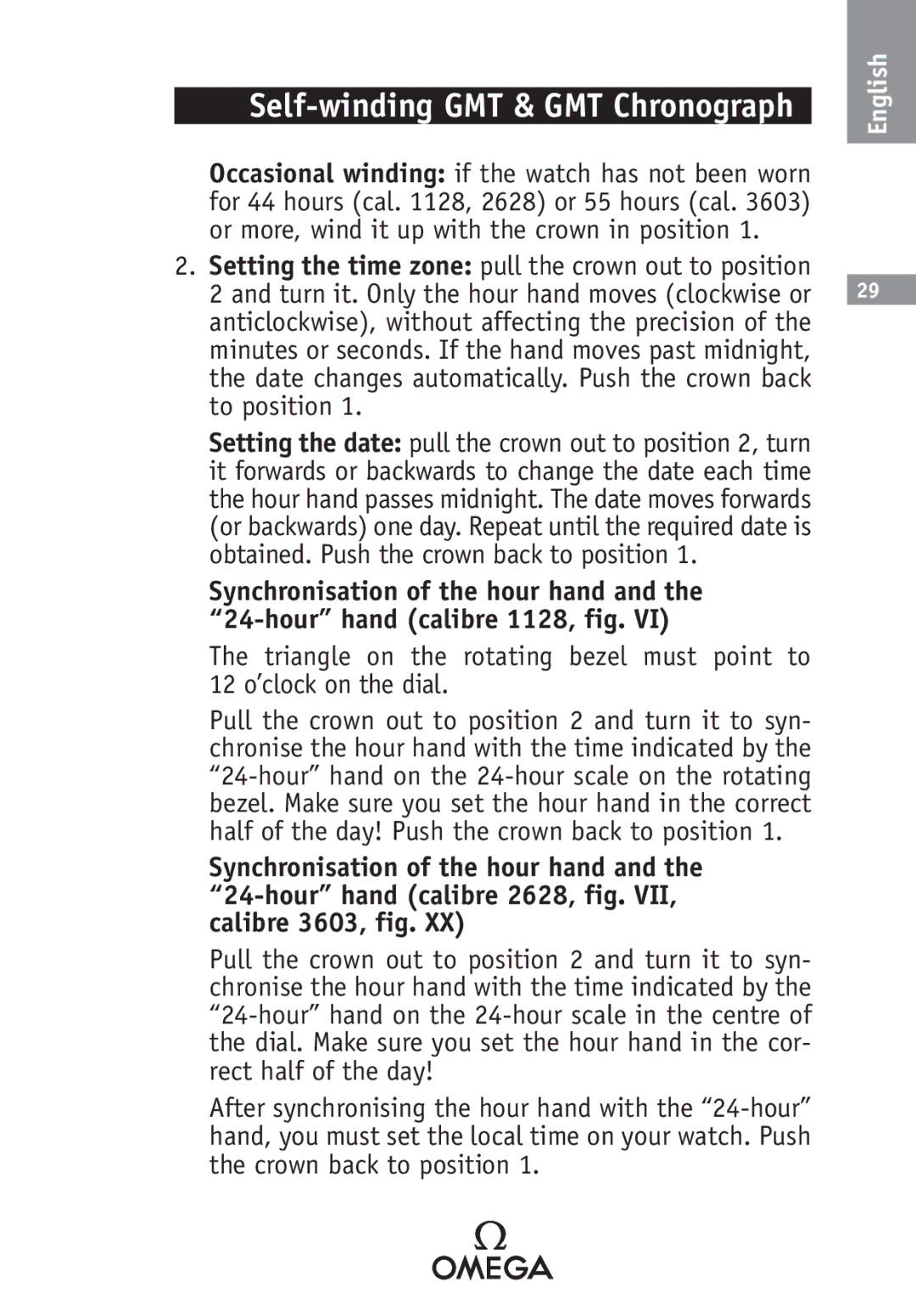 Omega SA 2520, 2500, 1538, 1120, 1400, 1532, 1108, 1680, 1424, 1530 manual Self-winding GMT & GMT Chronograph 