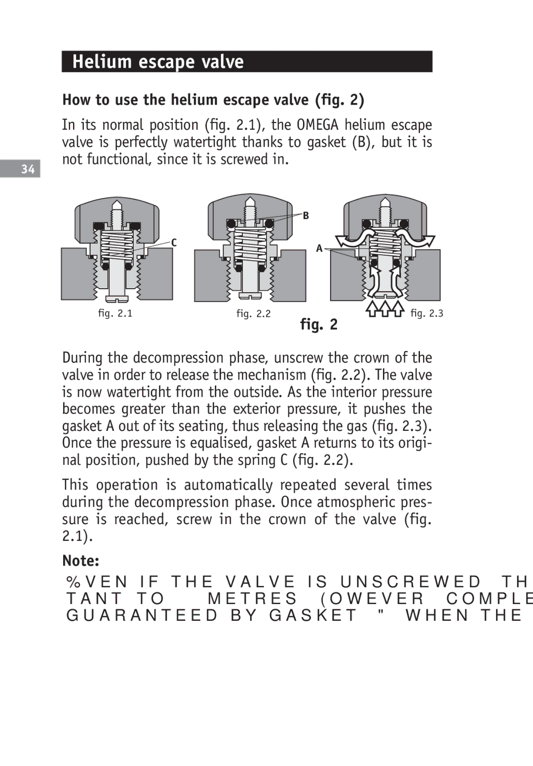 Omega SA 1532, 2520, 2500, 1538, 1120, 1400, 1108 How to use the helium escape valve fig, Not functional, since it is screwed 