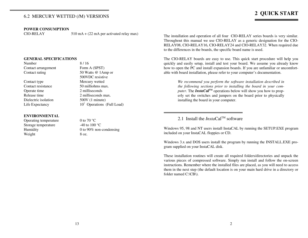 Omega Speaker Systems CIO-RELAY32, CIO-RELAY24 Quick Start, Mercury Wetted /M Versions, Install the InstaCalTM software 