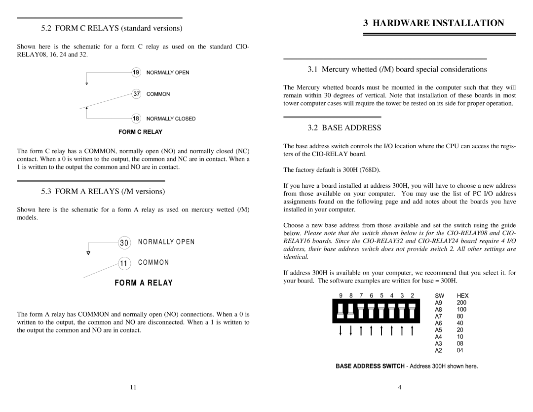 Omega Speaker Systems CIO-RELAY16, CIO-RELAY32 manual Hardware Installation, Form C Relays standard versions, Base Address 