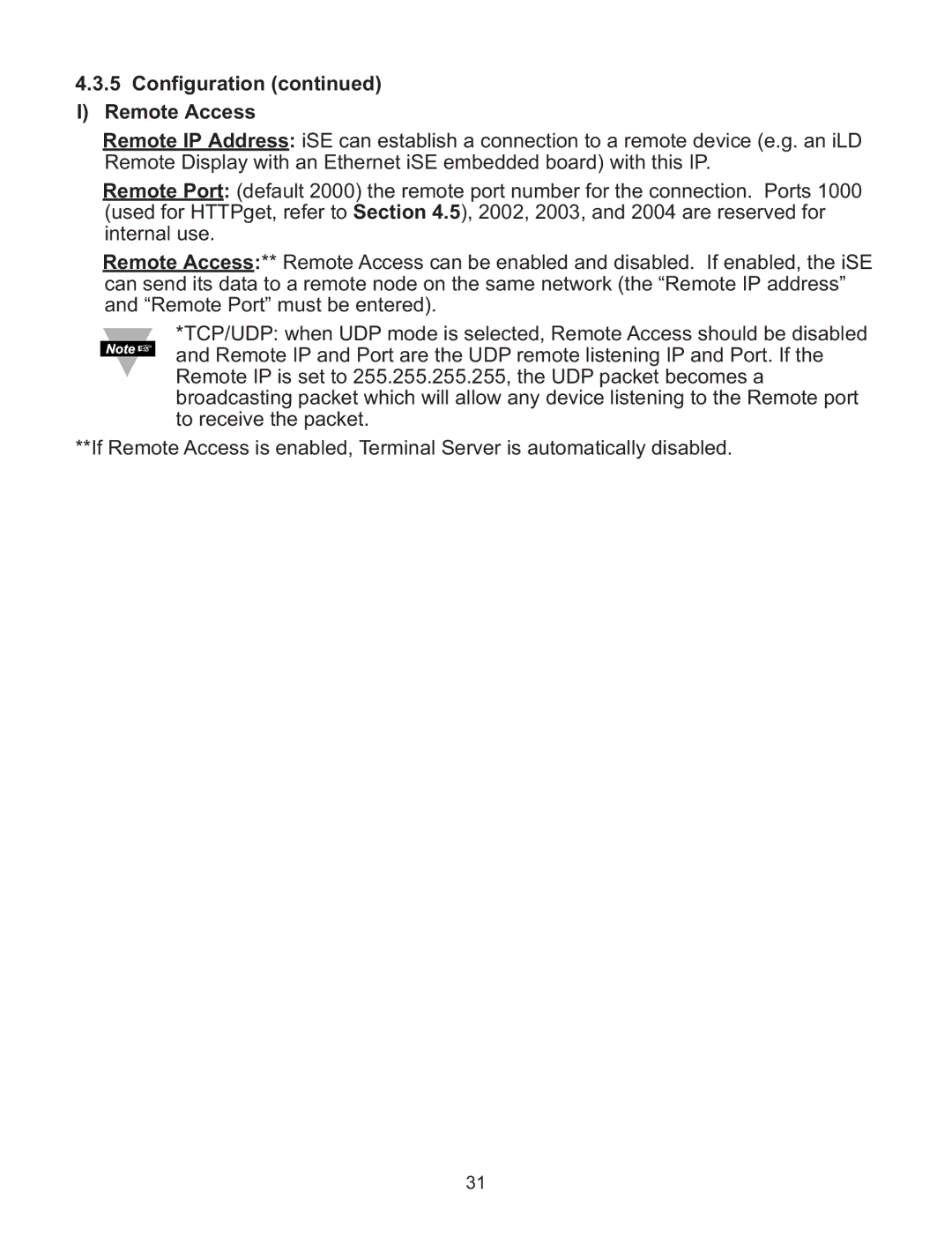 Omega Speaker Systems iSE-TC manual Configuration Remote Access 