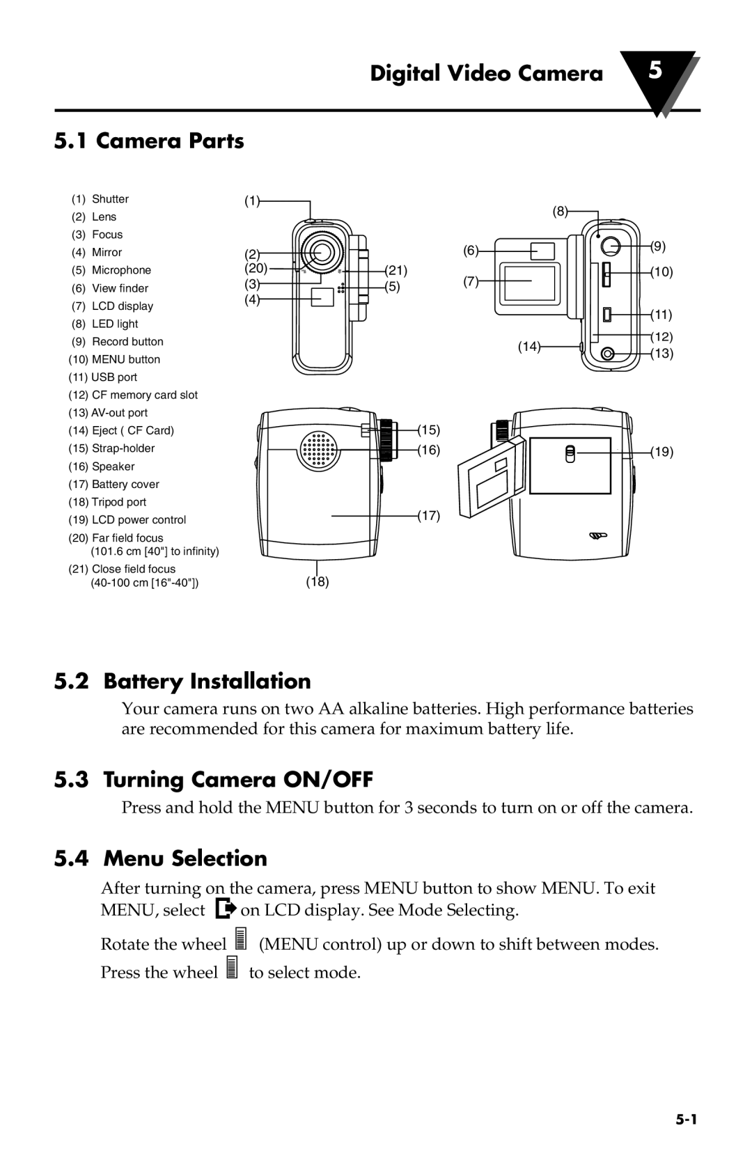 Omega Speaker Systems OS523E, OS532E, OS524E Digital Video Camera Camera Parts, Battery Installation, Turning Camera ON/OFF 