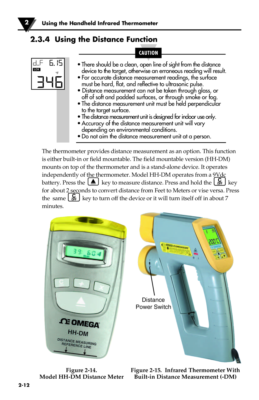 Omega Speaker Systems OS53xE-CF Using the Distance Function, 15. Infrared Thermometer With, Model HH-DM Distance Meter 