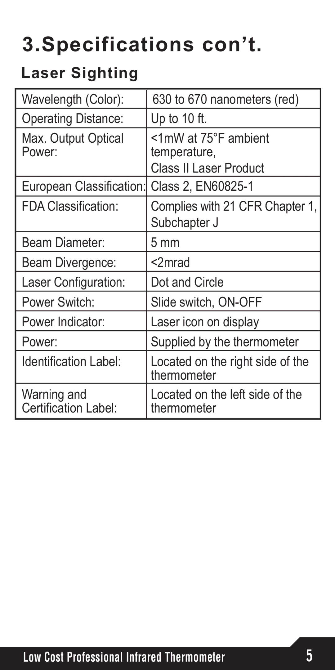 Omega Speaker Systems OSXL653, OSXL650 manual Specifications con’t, Laser Sighting 