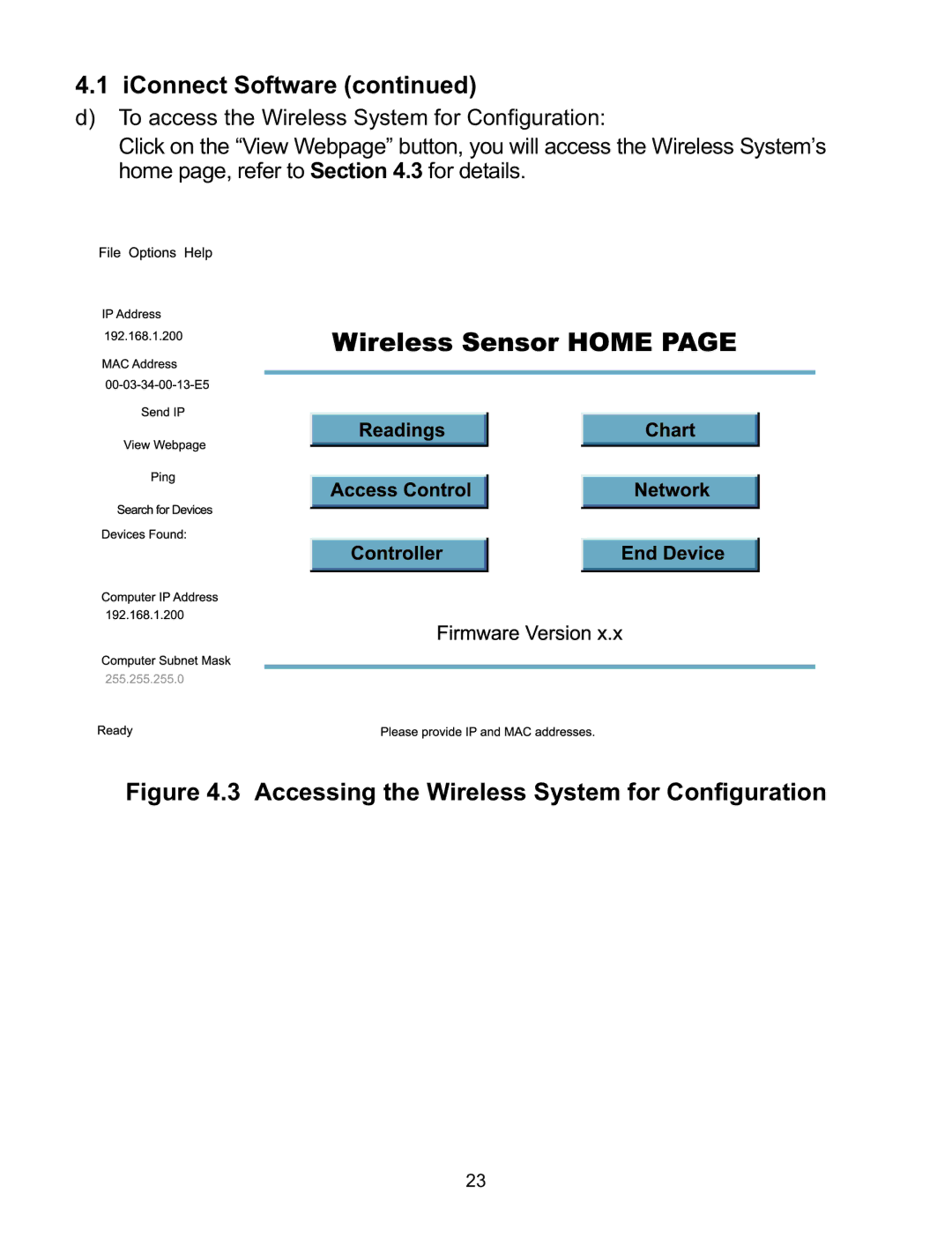 Omega Speaker Systems wi Series manual Accessing the Wireless System for Configuration 