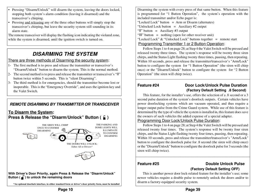 Omega Vehicle Security 850i operation manual Disarming the System, Feature #24Door Lock/Unlock Pulse Duration 