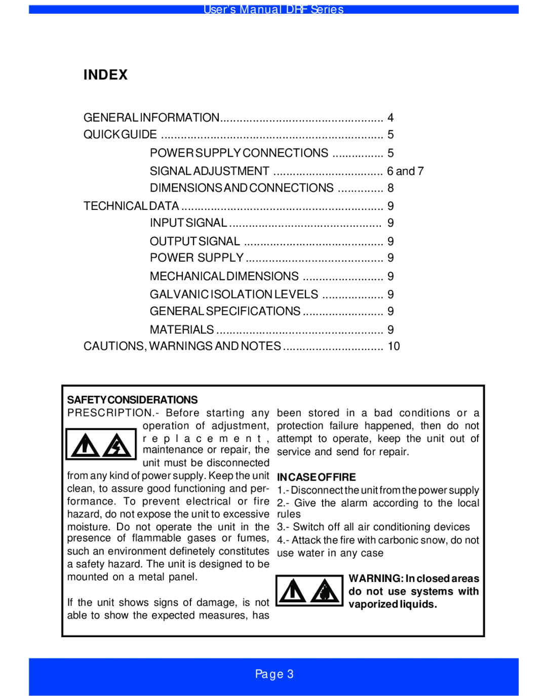 Omega Vehicle Security DRF-RES Series, DRF-POT manual Safetyconsiderations PRESCRIPTION.- Before starting any, Incaseoffire 