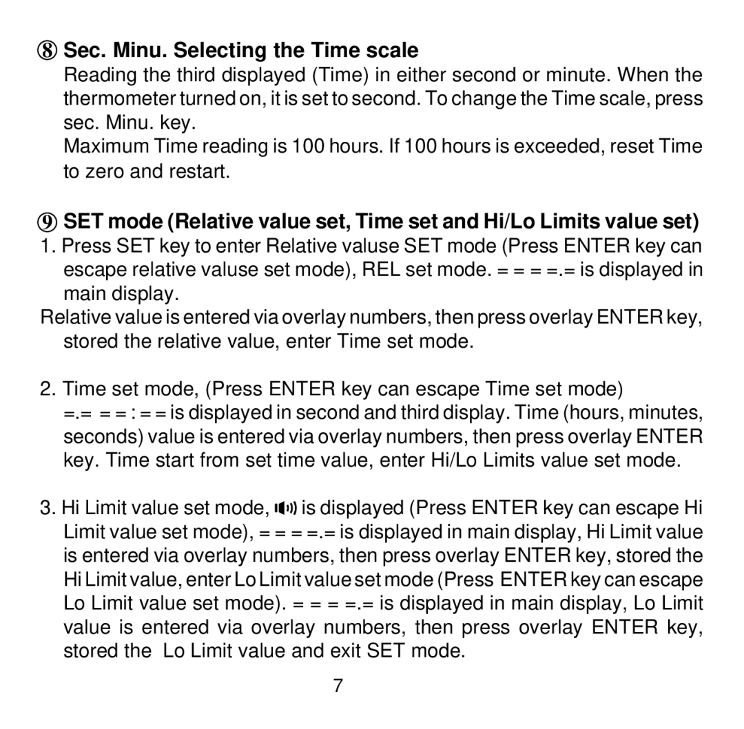 Omega Vehicle Security HH502 manual Sec. Minu. Selecting the Time scale 