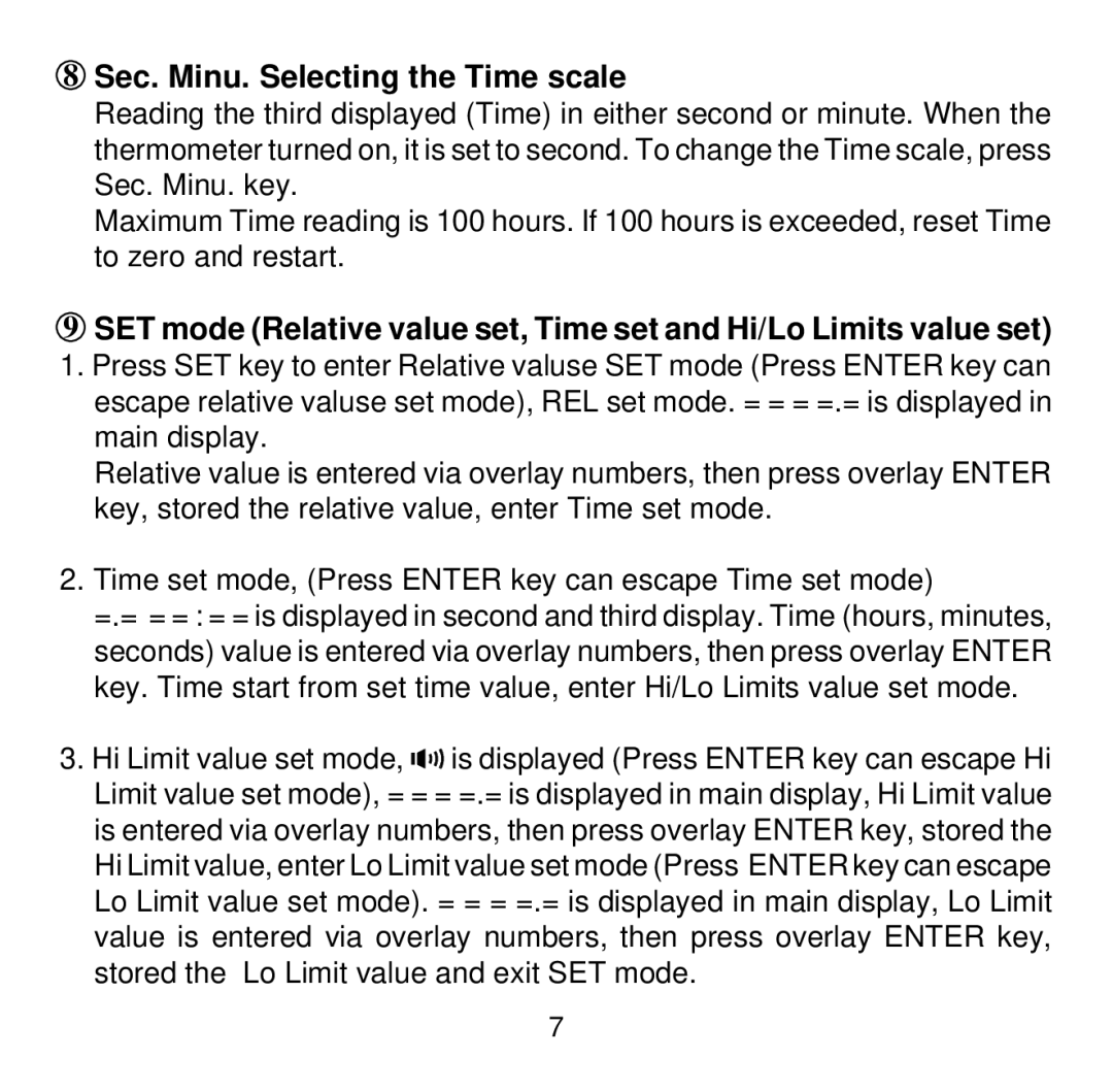 Omega Vehicle Security HH503 manual Sec. Minu. Selecting the Time scale 