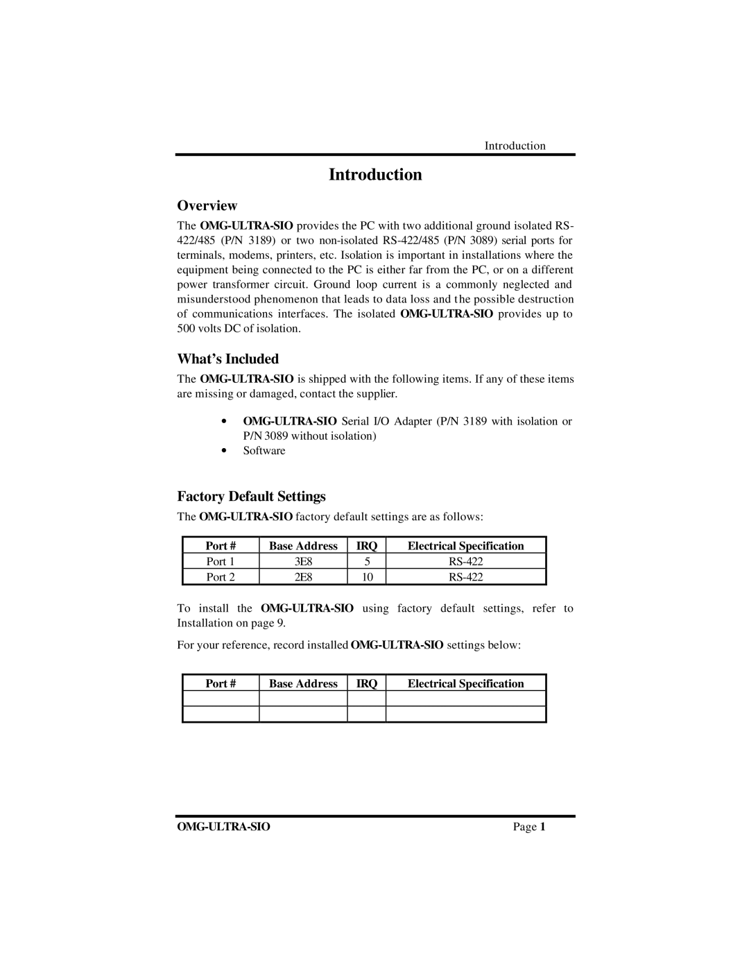 Omega Vehicle Security ISA RS-422 manual Introduction, Overview, What’s Included, Factory Default Settings 