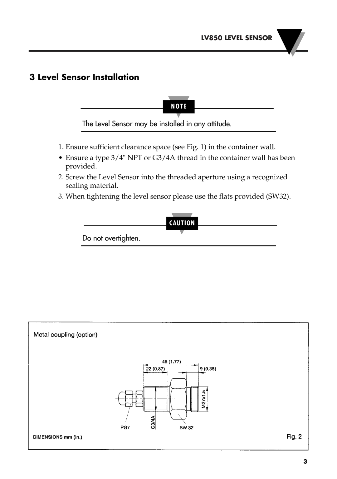 Omega Vehicle Security LV850 manual Level Sensor Installation, Level Sensor may be installed in any attitude 