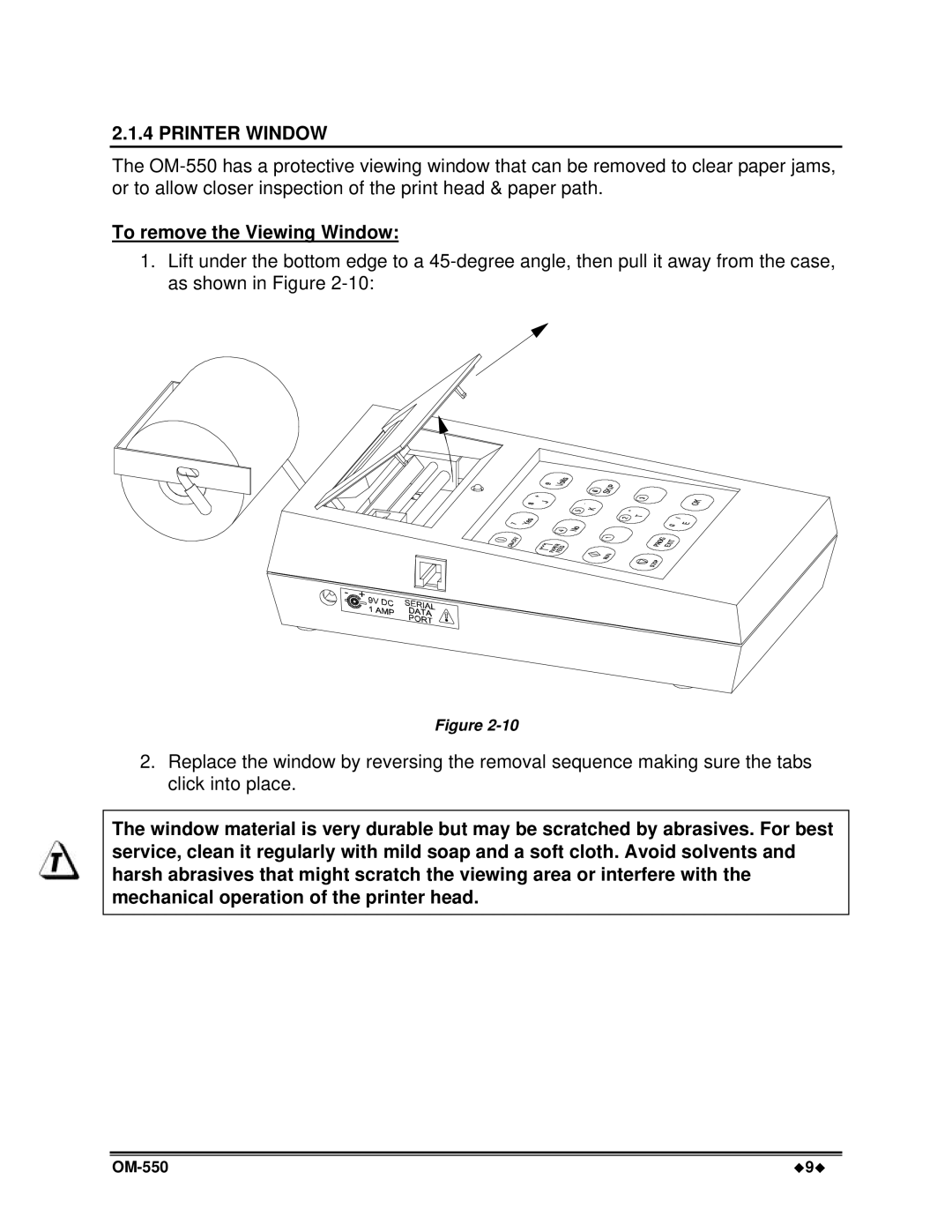 Omega Vehicle Security OM-550 manual Printer Window, To remove the Viewing Window 