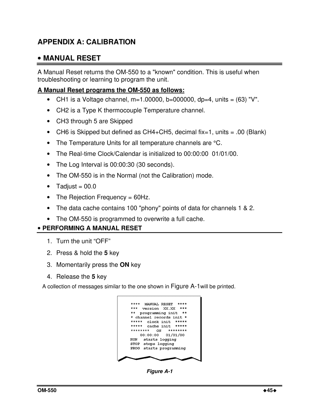 Omega Vehicle Security manual Appendix a Calibration ∙ Manual Reset, Manual Reset programs the OM-550 as follows 