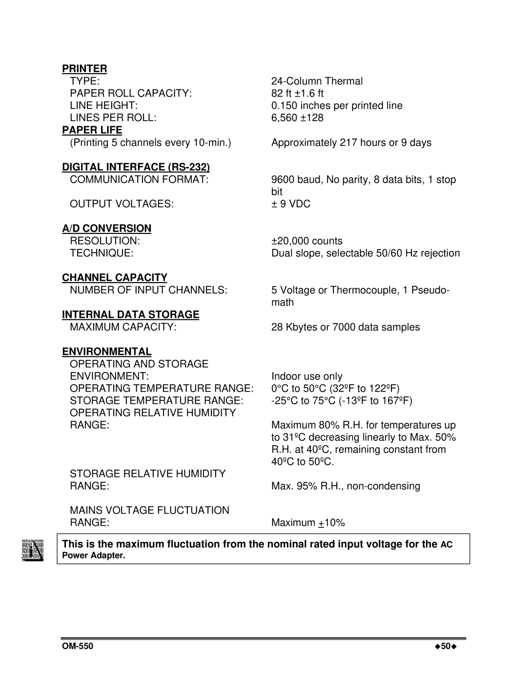Omega Vehicle Security OM-550 Printer, Paper Life, Digital Interface RS-232, Conversion, Channel Capacity, Environmental 