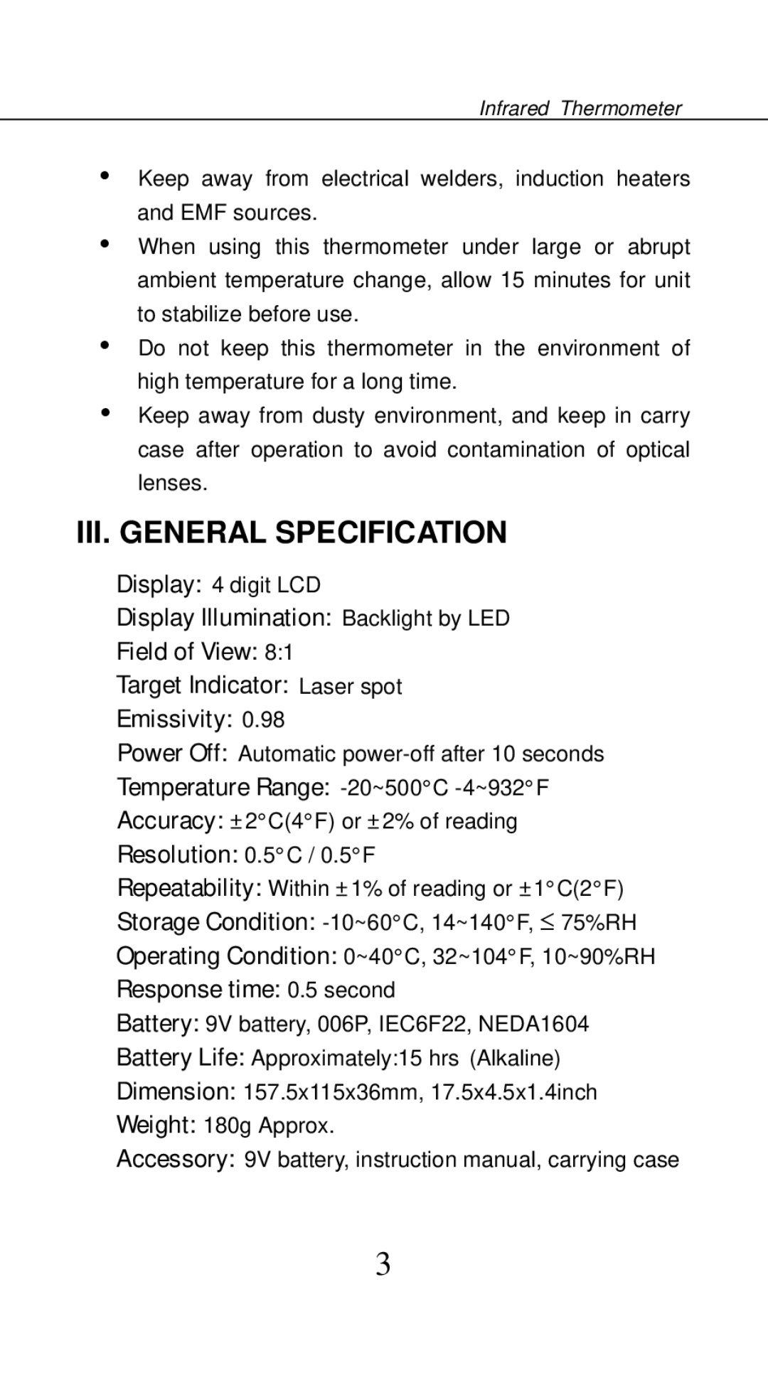 Omega Vehicle Security OS542 manual III. General Specification, Temperature Range -20~500C-4~932F 