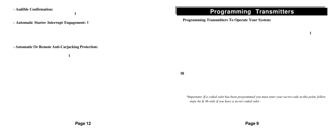 Omega Vehicle Security REC-11 owner manual Programming Transmitters, Steps 4a & 4b only if you have a secret coded valet 