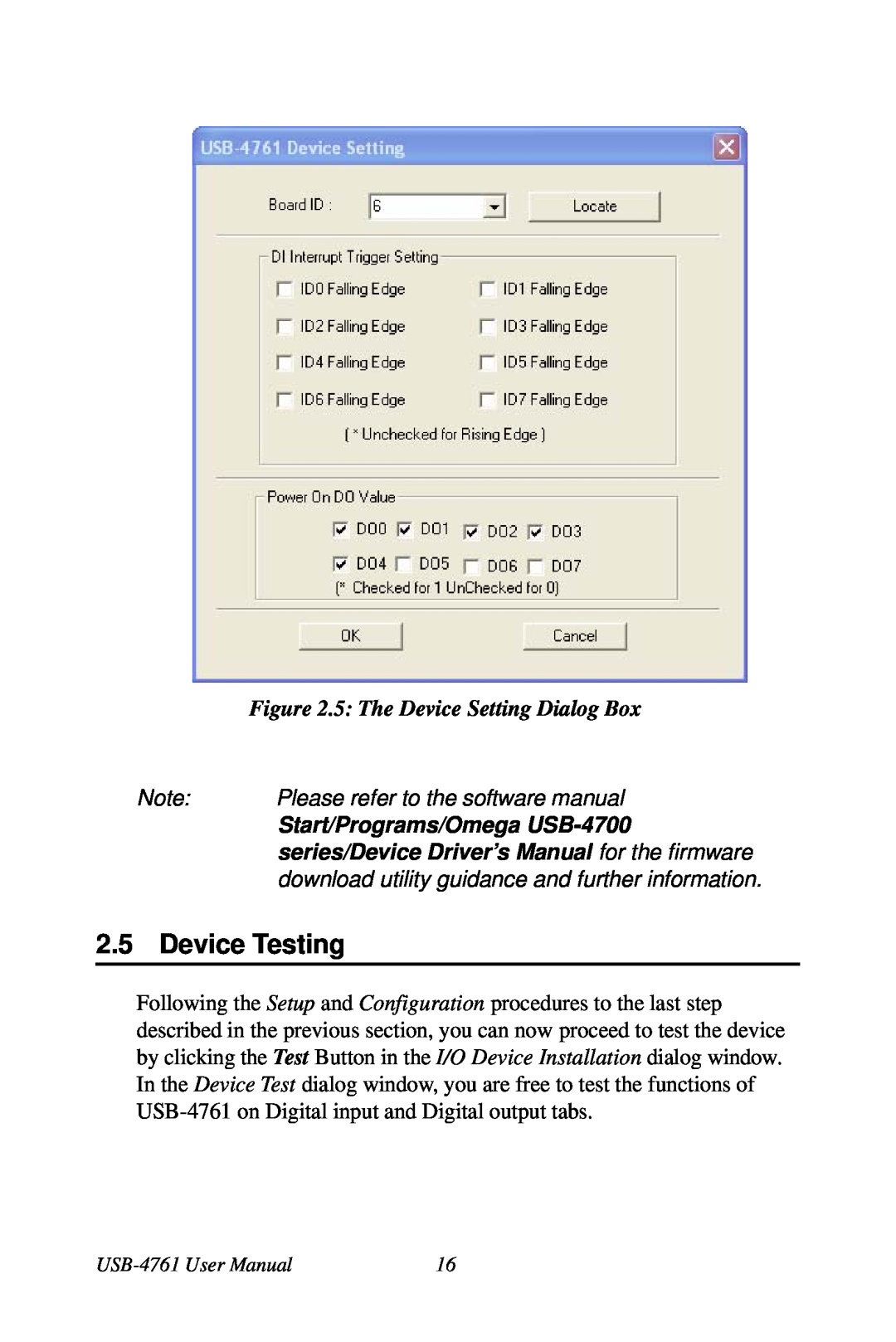 Omega Vehicle Security USB-4761 Device Testing, 5 The Device Setting Dialog Box, Please refer to the software manual 