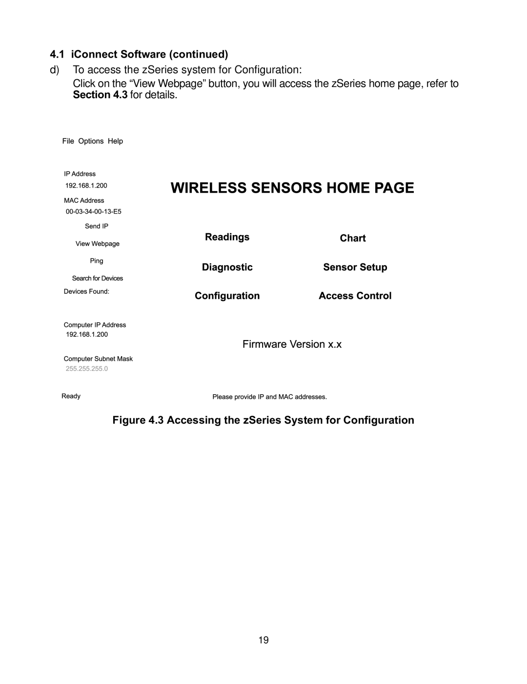 Omega Vehicle Security manual Accessing the zSeries System for Configuration 