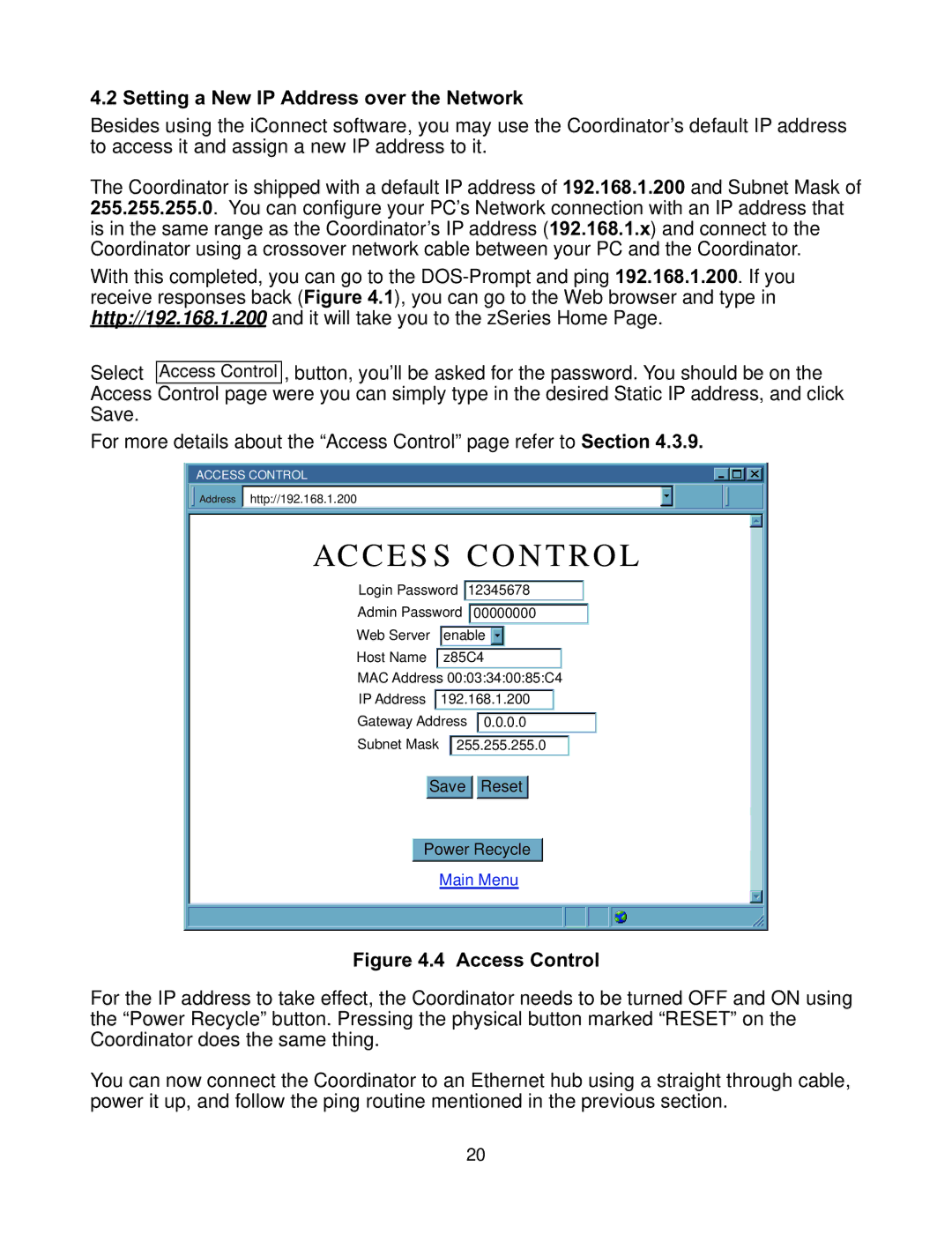 Omega Vehicle Security zSeries manual Setting a New IP Address over the Network, Access Control 