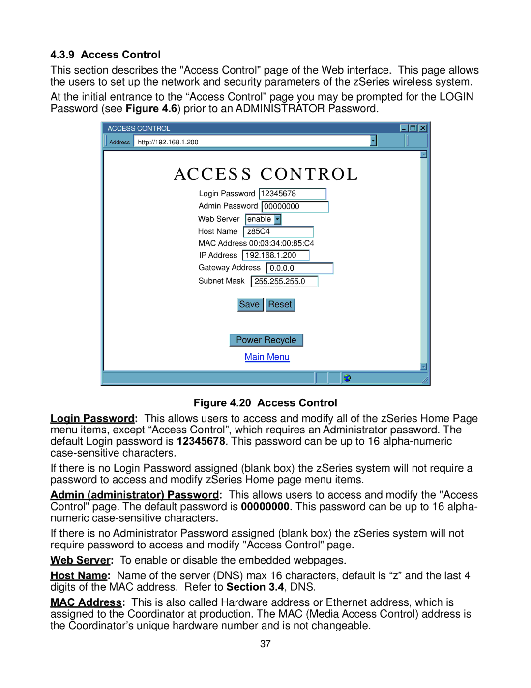 Omega Vehicle Security zSeries manual Web Server, Host Name 