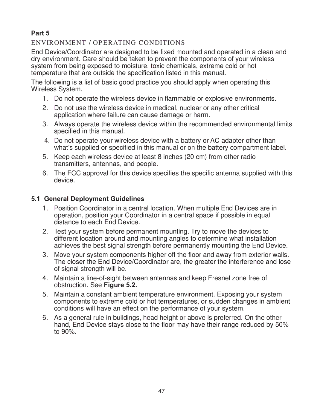 Omega Vehicle Security zSeries manual Part, Environment / Operating Conditions, General Deployment Guidelines 