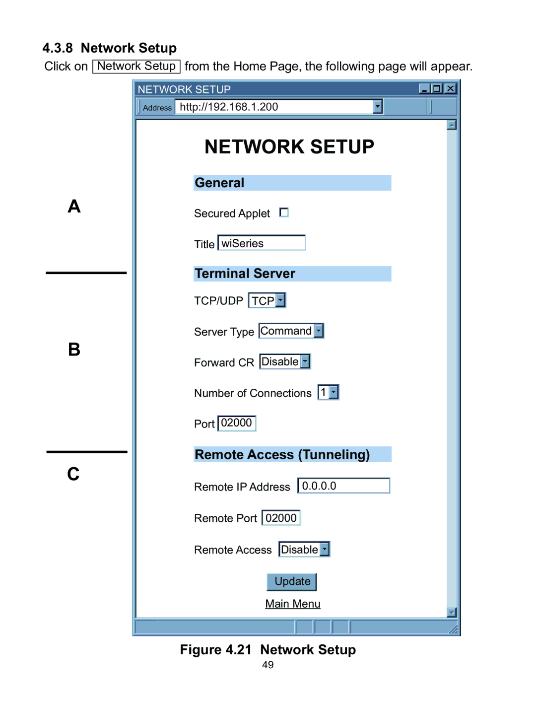 Omega WI8XX-U manual Network Setup, General, Terminal Server, Remote Access Tunneling 