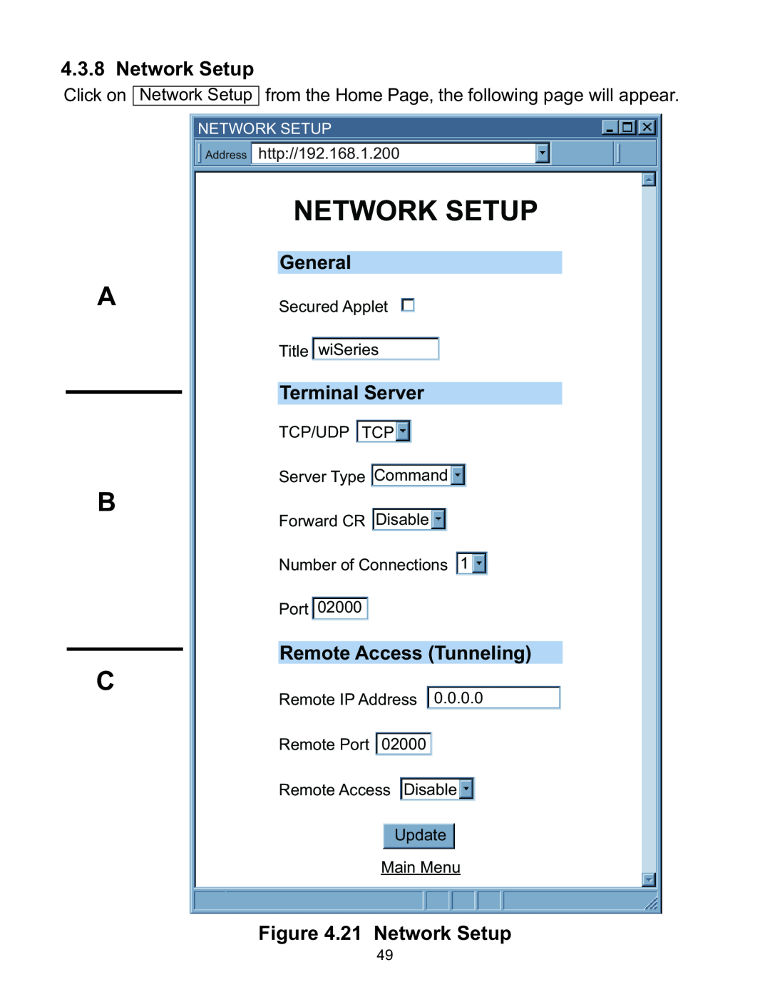 Omega WI8XX-U manual A B C, General, Terminal Server, Remote Access Tunneling, 21 Network Setup 