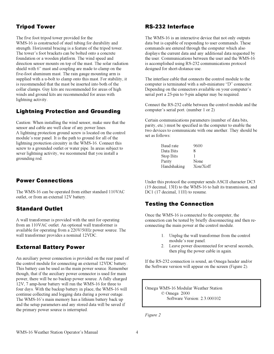 Omega WMS-16 Tripod Tower, Lightning Protection and Grounding, Power Connections, Standard Outlet, External Battery Power 