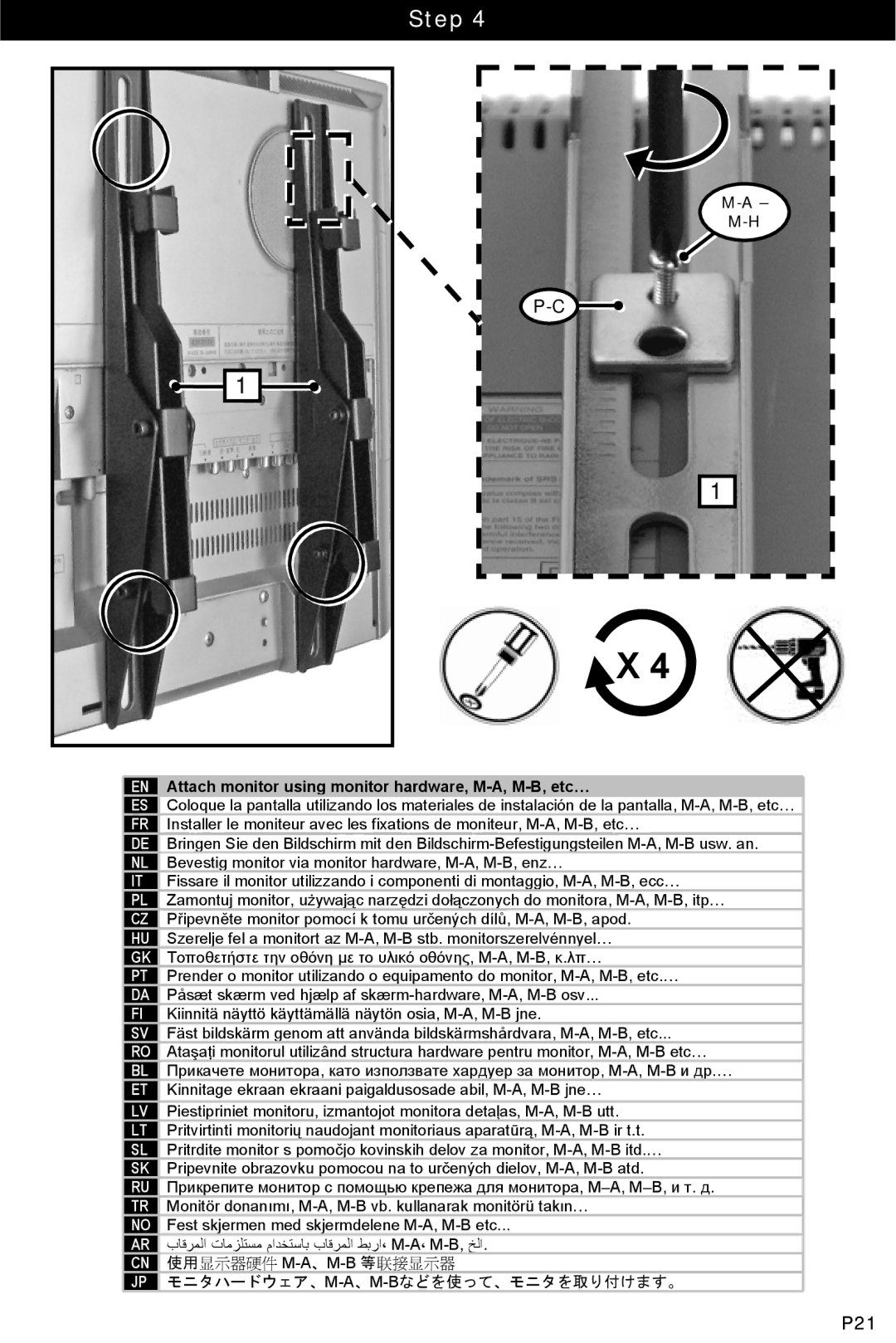 Omnimount 2N1-M instruction manual Attach monitor using monitor hardware, M-A, M-B, etc… 