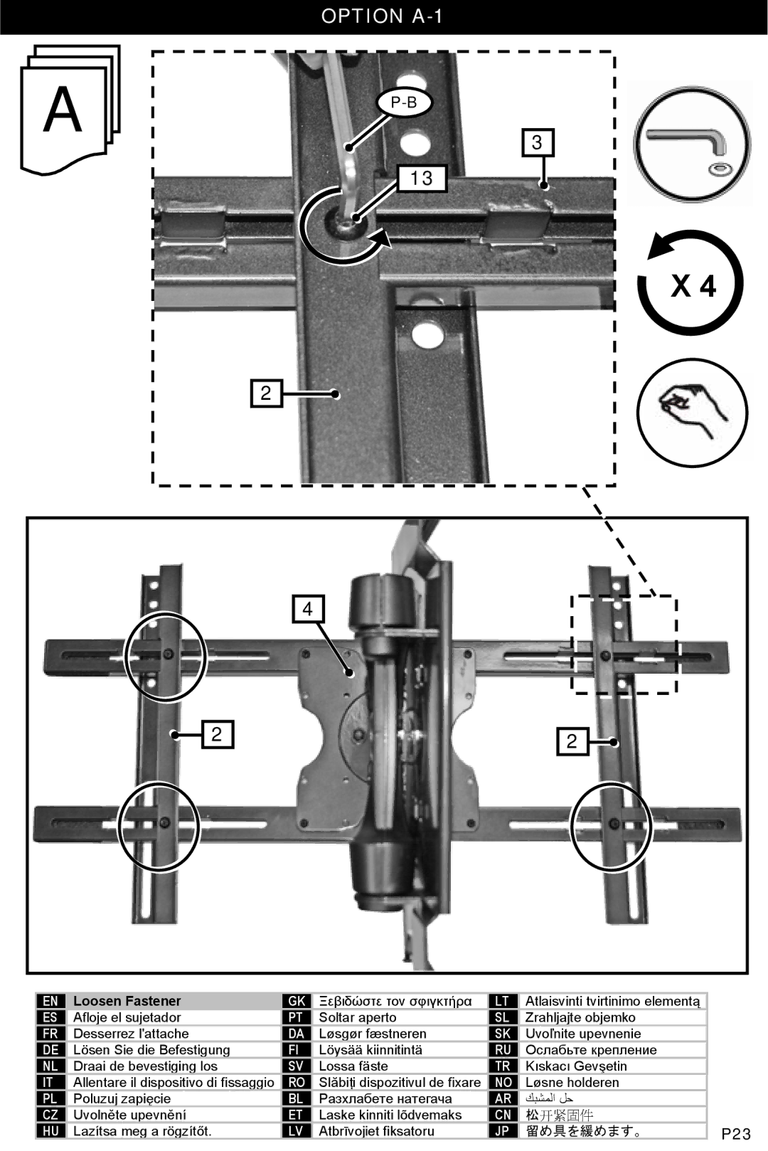 Omnimount OM10332, 4N1-L instruction manual Option A-1, 留め具を緩めます。 