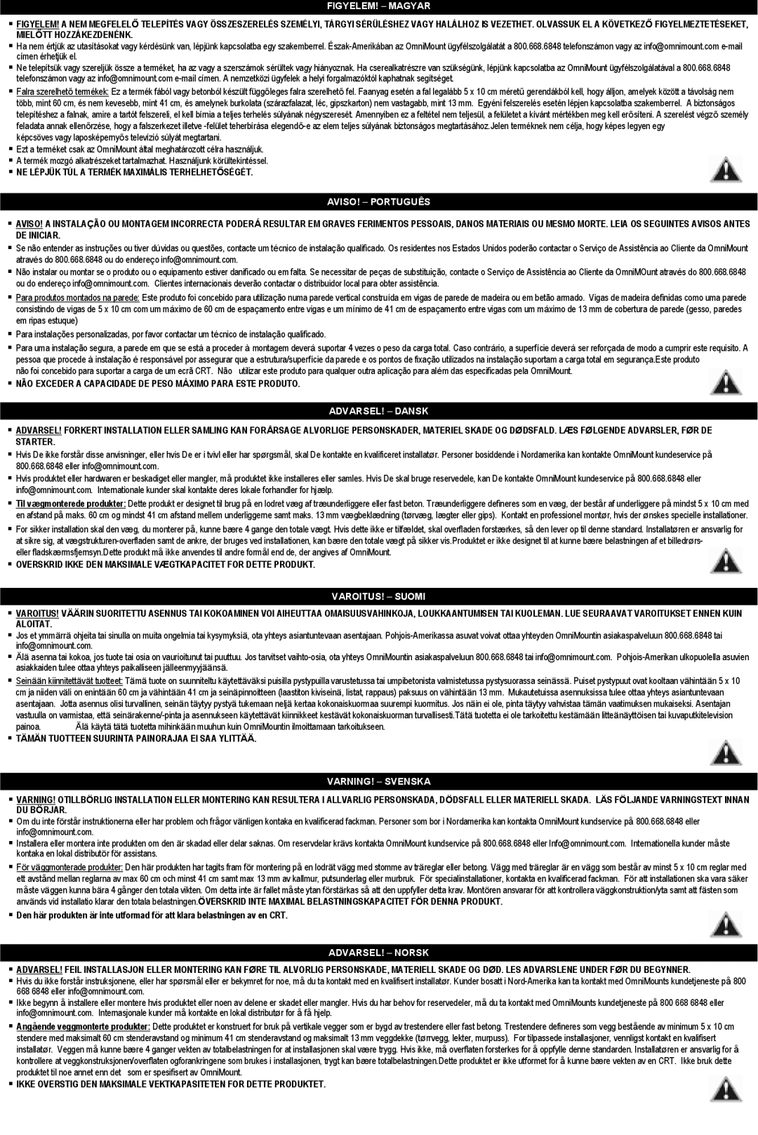 Omnimount OM10032, 75-FD, 100-FD manual FIGYELEM! Magyar, AVISO! Português, VAROITUS! Suomi, VARNING! Svenska 