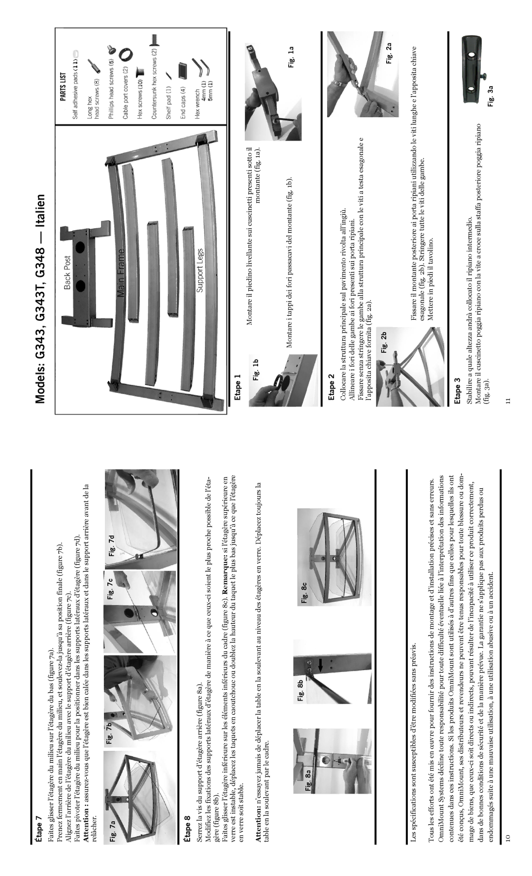 Omnimount manual Models G343, G343T, G348 Italien, Faites glisser l’étagère du milieu sur l’étagère du bas a, Montante a 