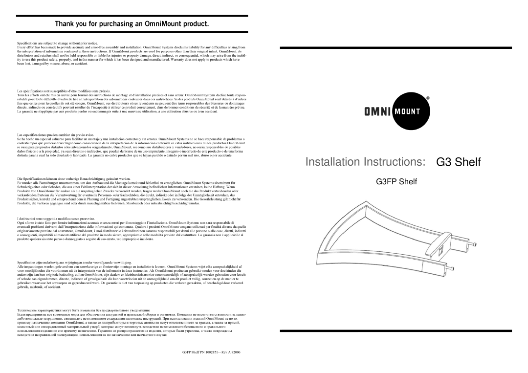 Omnimount G3 SHELF, G3FP SHELF, 1002851 installation instructions Installation Instructions G3 Shelf 