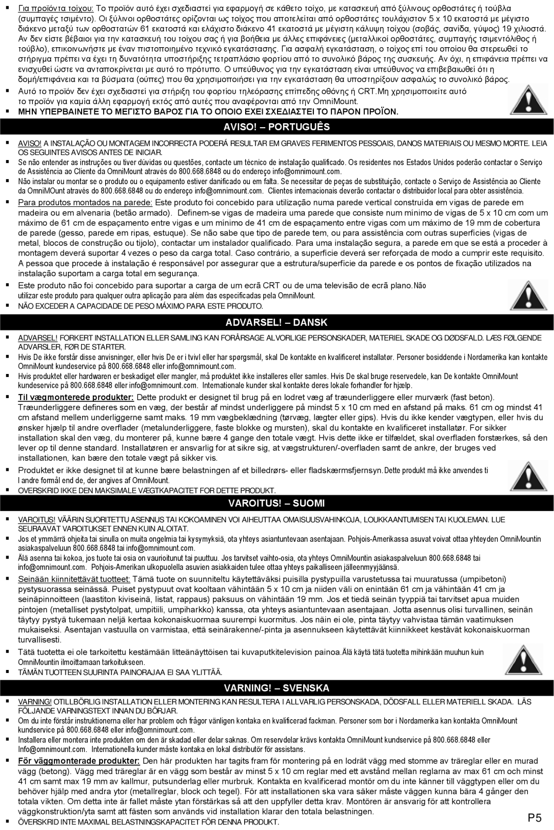 Omnimount OM10020 instruction manual AVISO! Português, VAROITUS! Suomi, VARNING! Svenska 