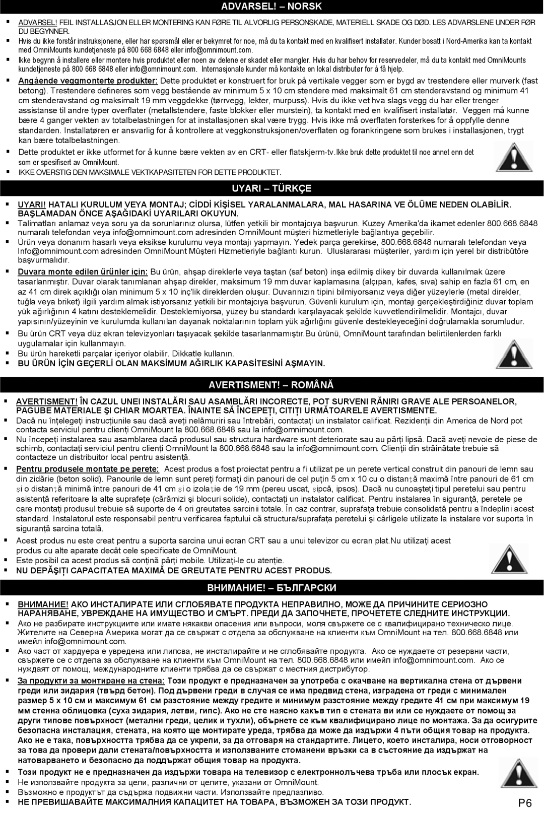 Omnimount OM10020 instruction manual Uyari Türkçe, AVERTISMENT! Română, ВНИМАНИЕ! Български 