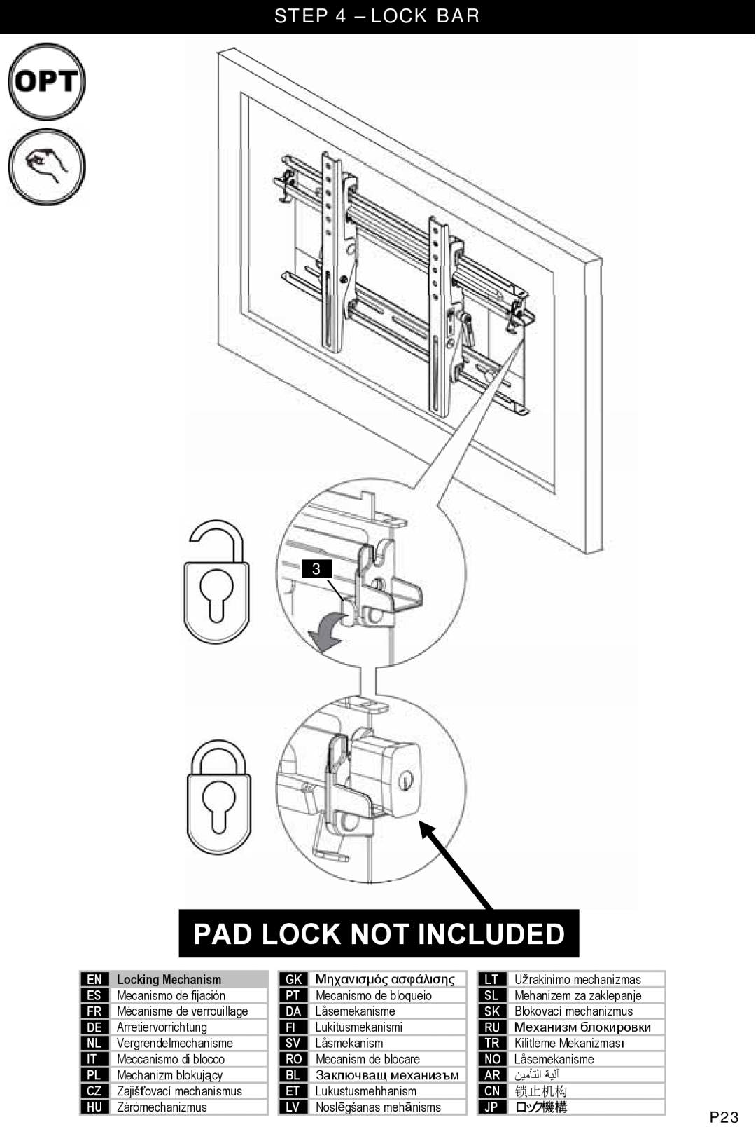 Omnimount NC80-T, OM1004461 manual Lock Bar, Pad Lock Not Included, ﻦﻴﻣﺄﺘﻟا ﺔﻴﻟﺁ, 锁止机构, ロック機構 
