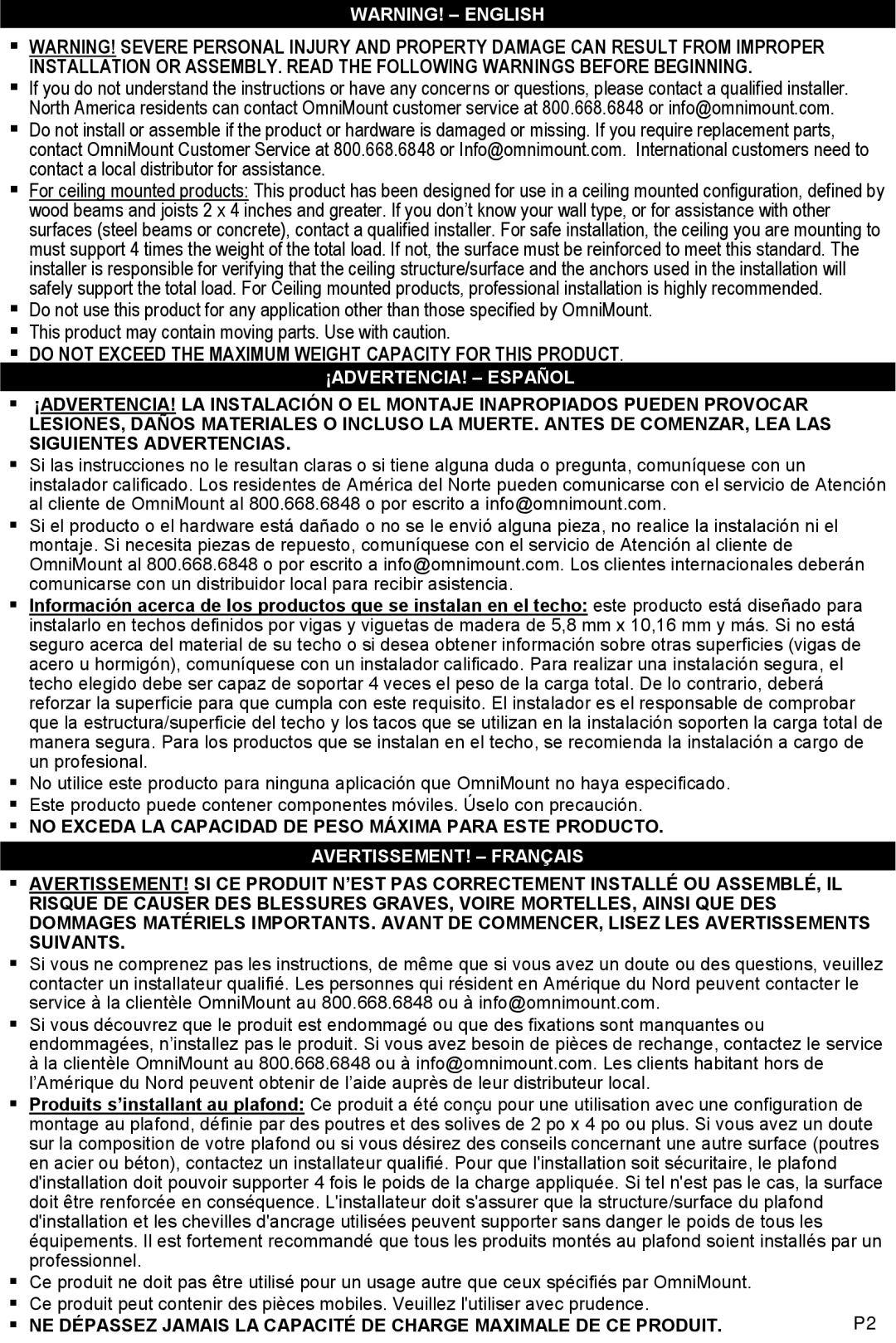 Omnimount OM10131, 3N1-PJT instruction manual ƒ do not Exceed the Maximum Weight Capacity for this Product 