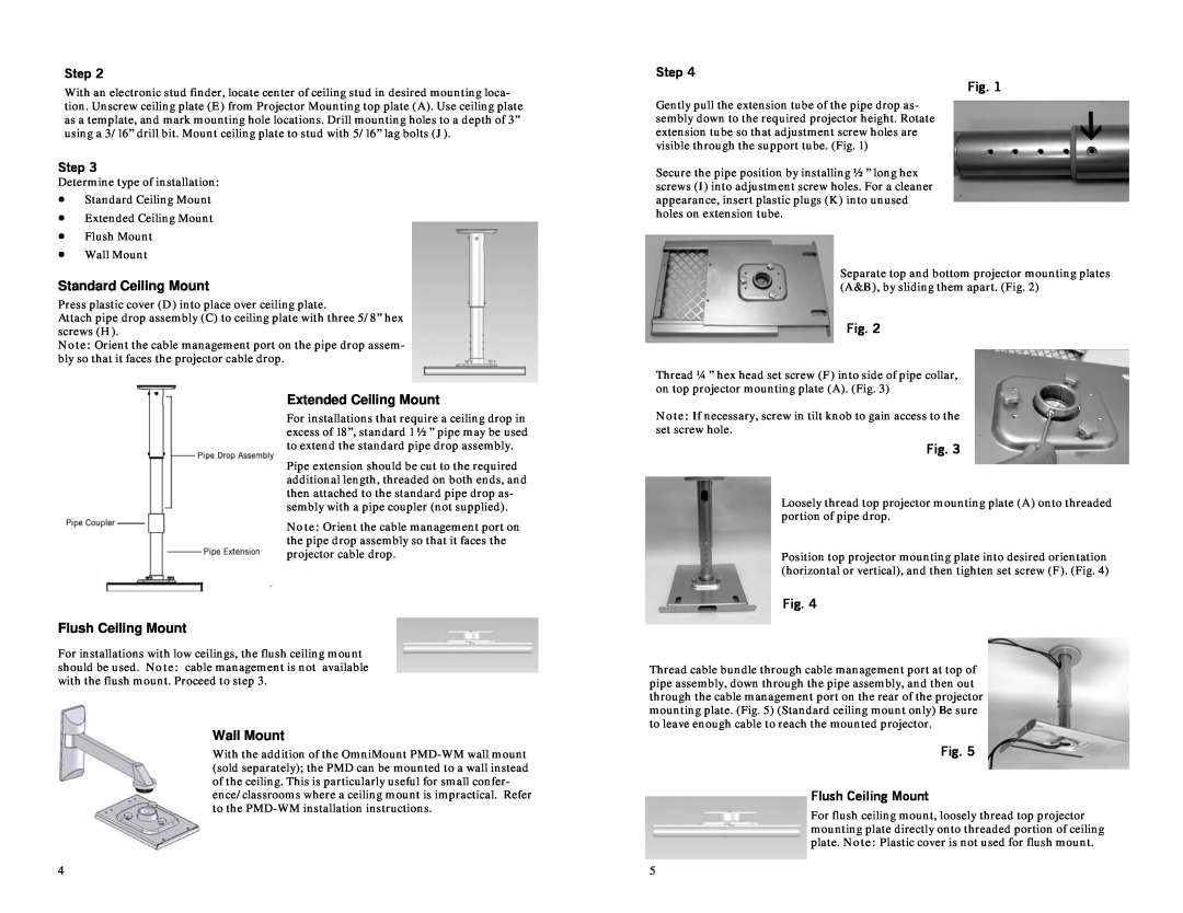 Omnimount PMD1, PMD.5, PMD2 Standard Ceiling Mount, Extended Ceiling Mount, Flush Ceiling Mount, Wall Mount, Step 