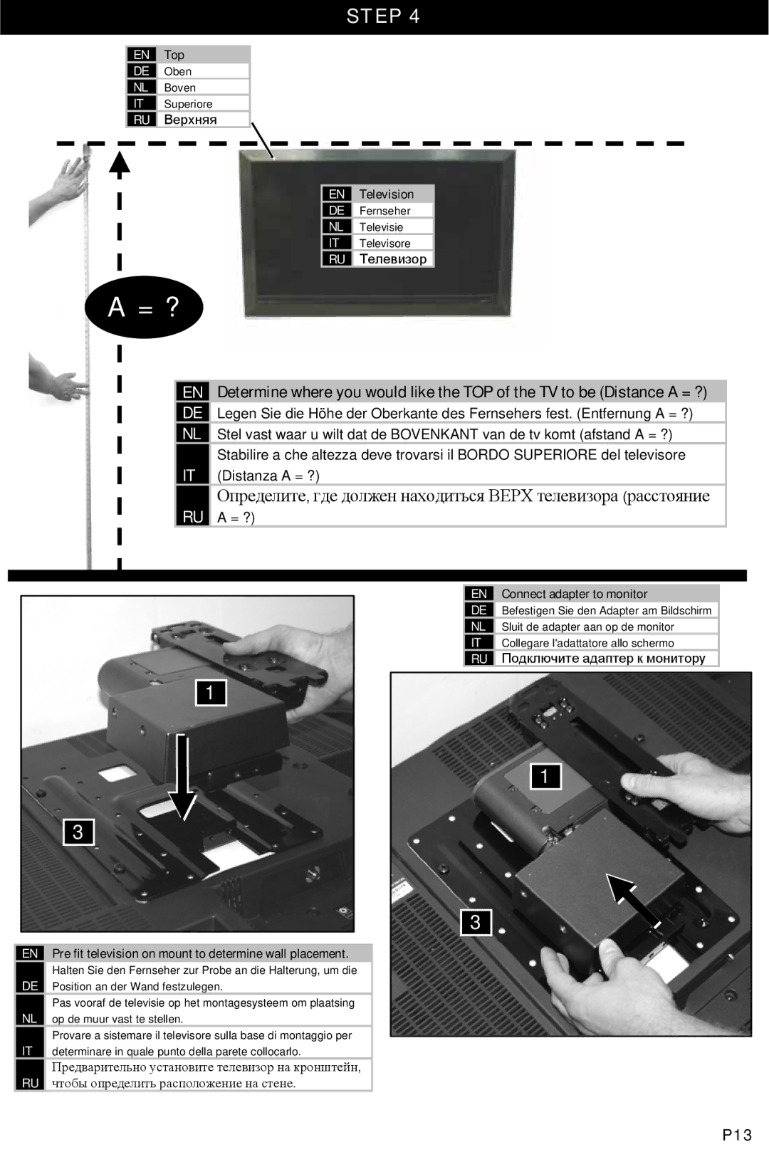 Omnimount 10333, POWER 40 manual = ?, Pre fit television on mount to determine wall placement 