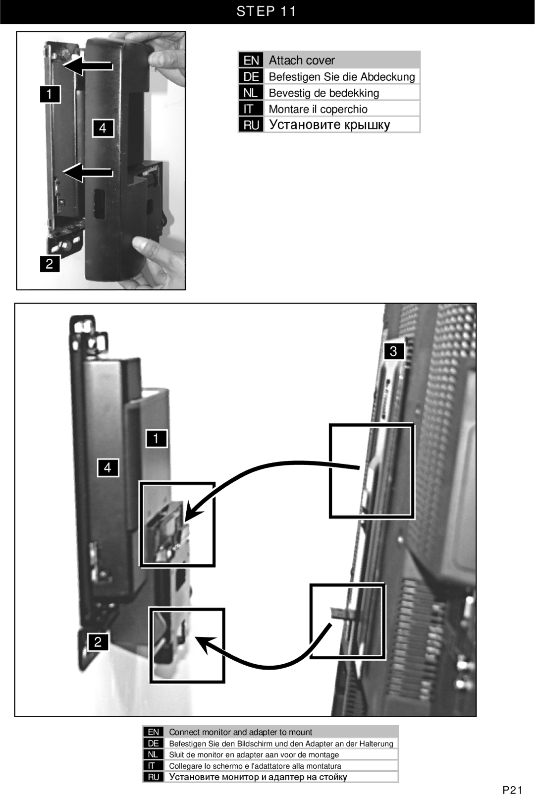 Omnimount 10333 Attach cover, Befestigen Sie die Abdeckung, Bevestig de bedekking, Montare il coperchio, Установите крышку 