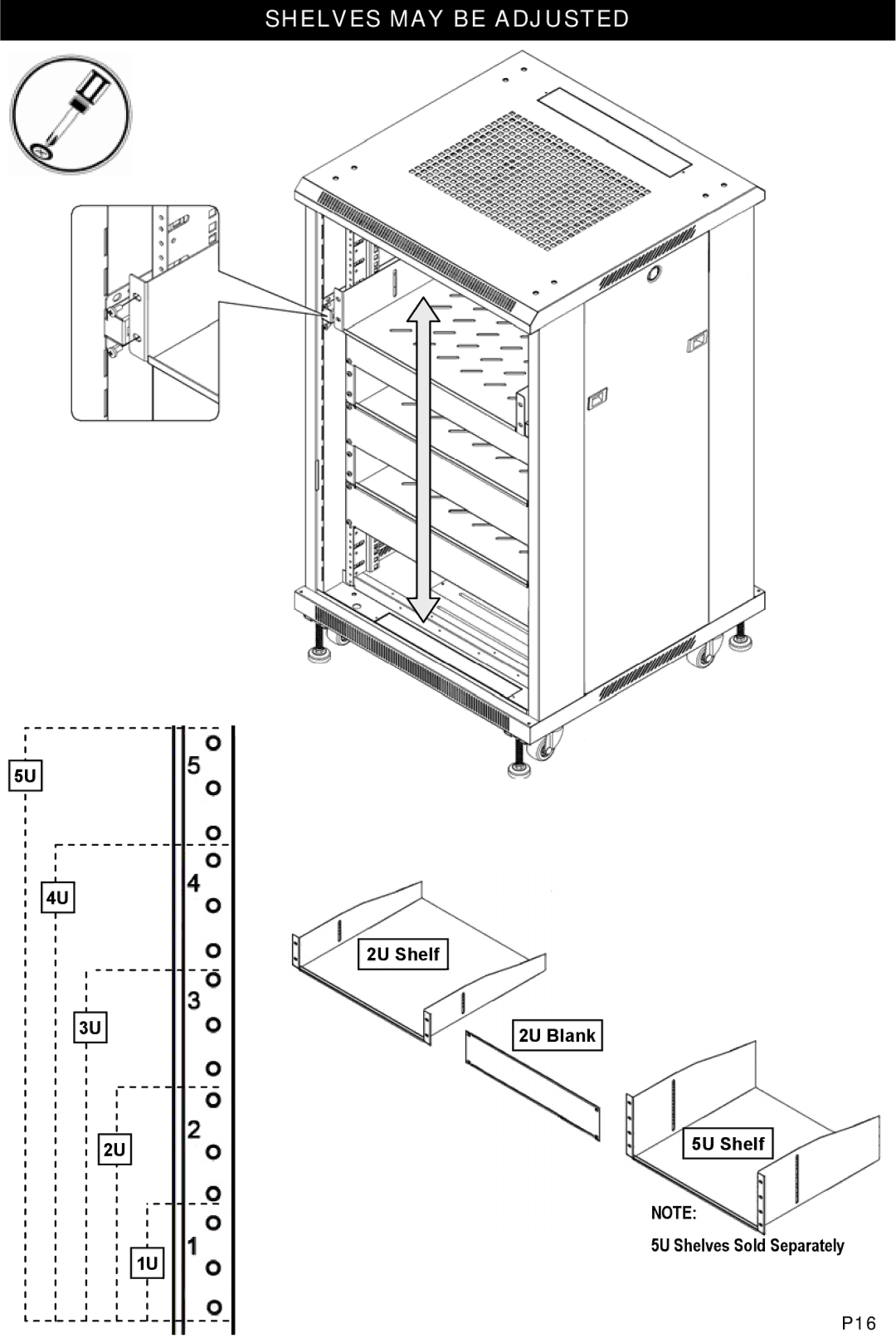 Omnimount RE18, RE27, OM1100299, OM1100298 instruction manual Shelves MAY be Adjusted 