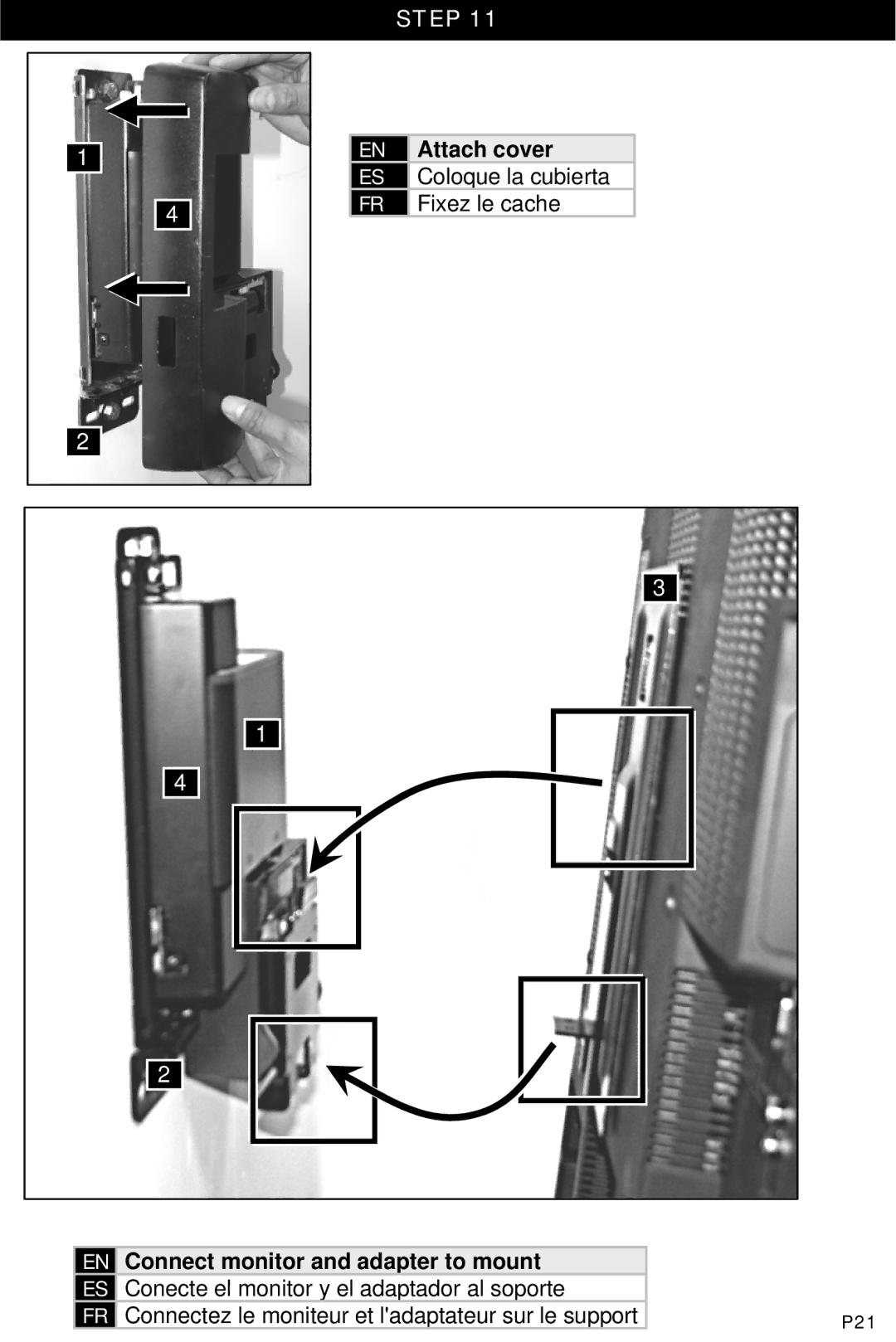 Omnimount UL10333 manual Attach cover, Coloque la cubierta, Fixez le cache, Connect monitor and adapter to mount 