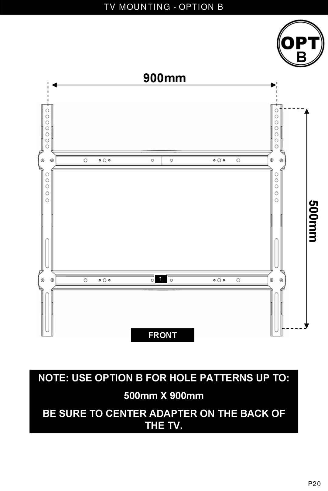 Omnimount ULPC-L, OM1004282 manual 900mm 500mm, TV Mounting Option B 