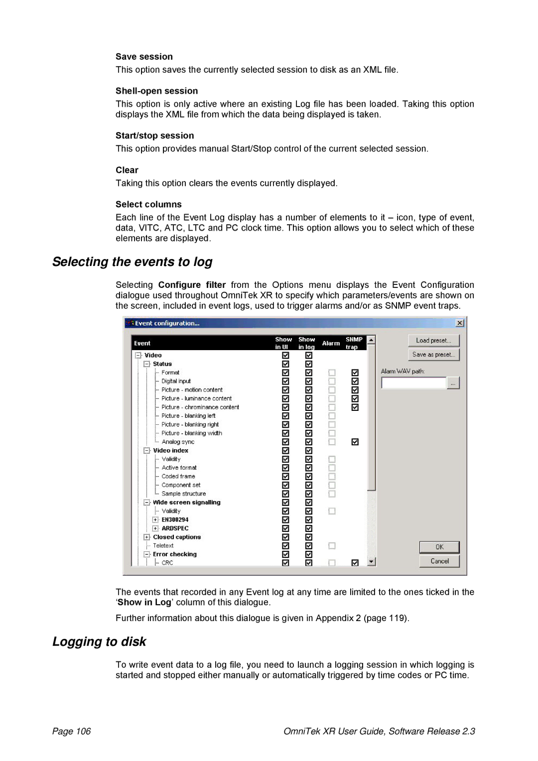 OmniTek 2.3 manual Selecting the events to log, Logging to disk 