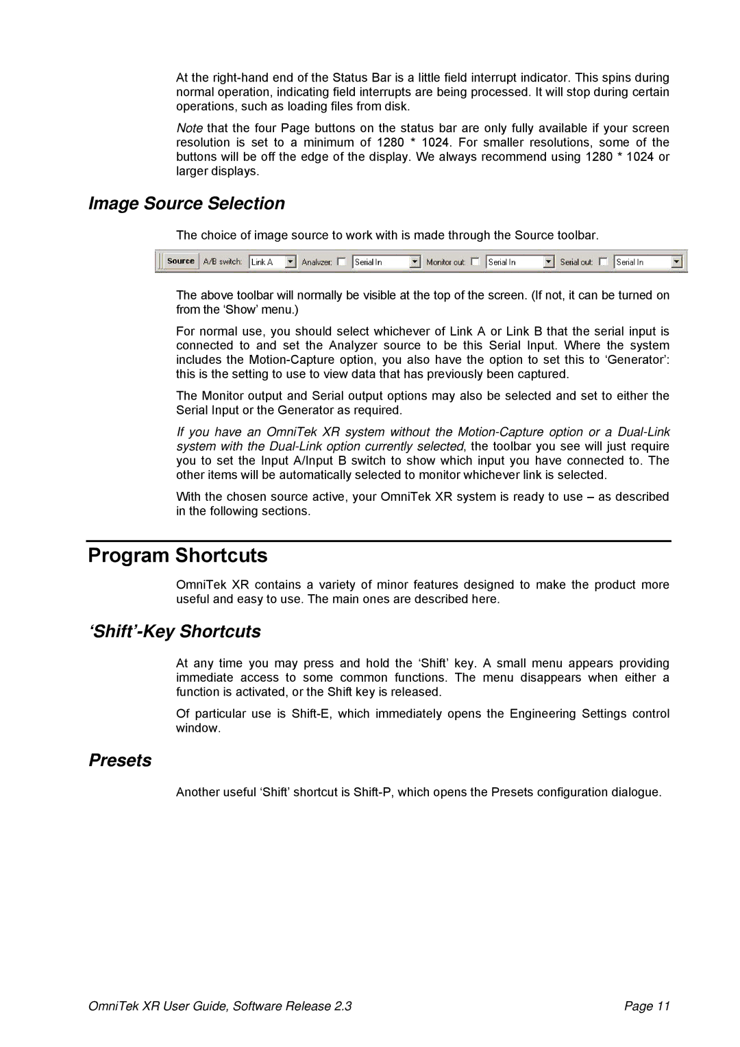 OmniTek 2.3 manual Program Shortcuts, Image Source Selection, ‘Shift’-Key Shortcuts, Presets 