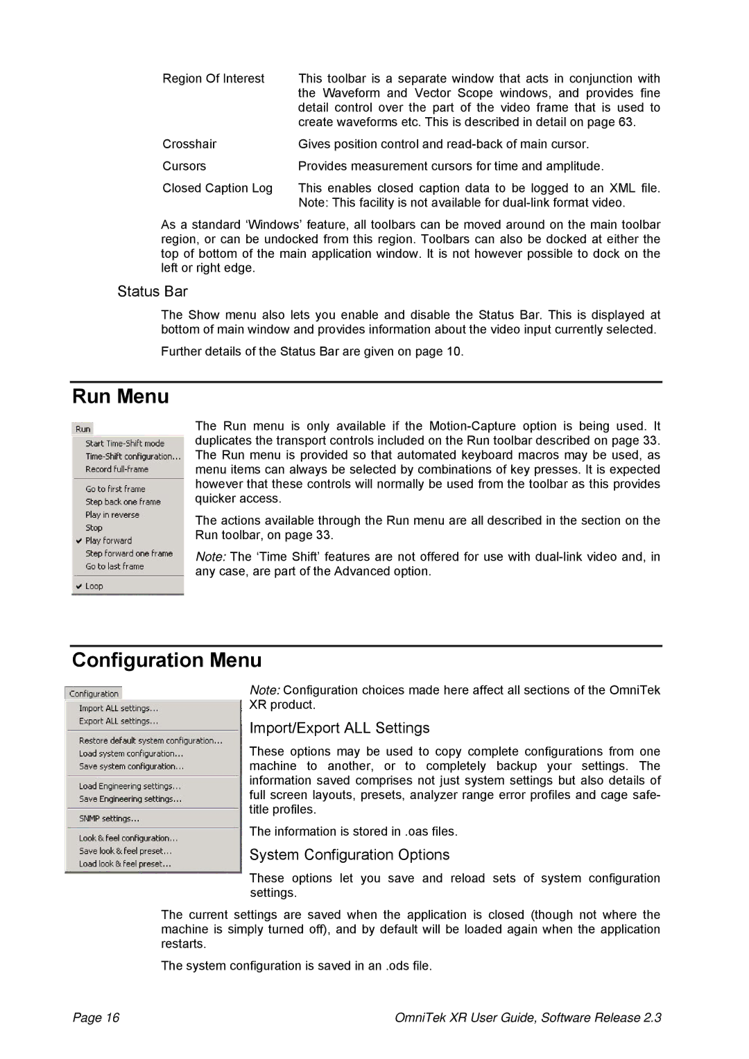 OmniTek 2.3 manual Run Menu, Configuration Menu, Status Bar, Import/Export ALL Settings, System Configuration Options 