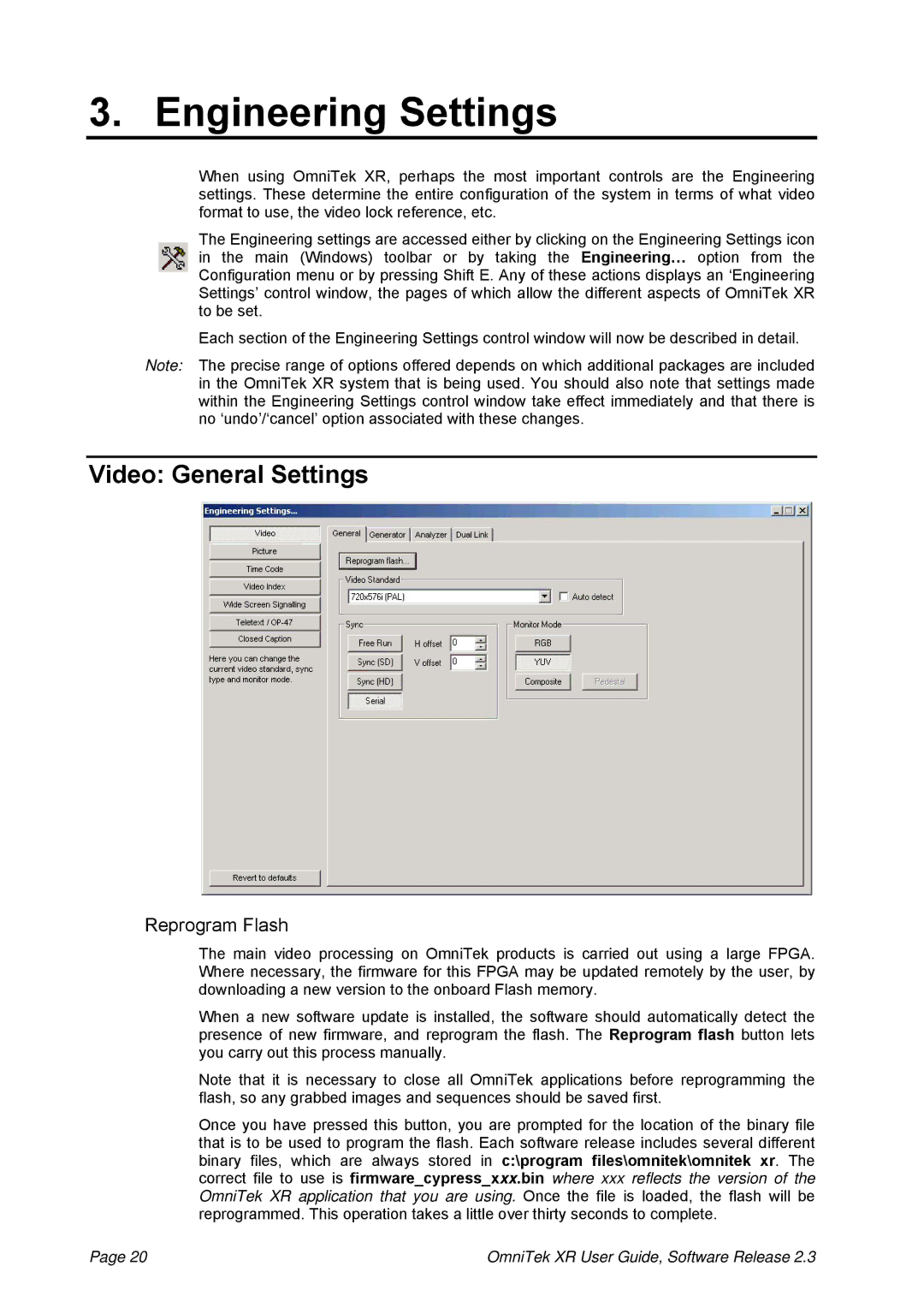 OmniTek 2.3 manual Engineering Settings, Video General Settings, Reprogram Flash 