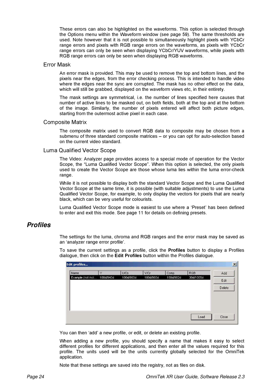 OmniTek 2.3 manual Profiles, Error Mask, Composite Matrix, Luma Qualified Vector Scope 