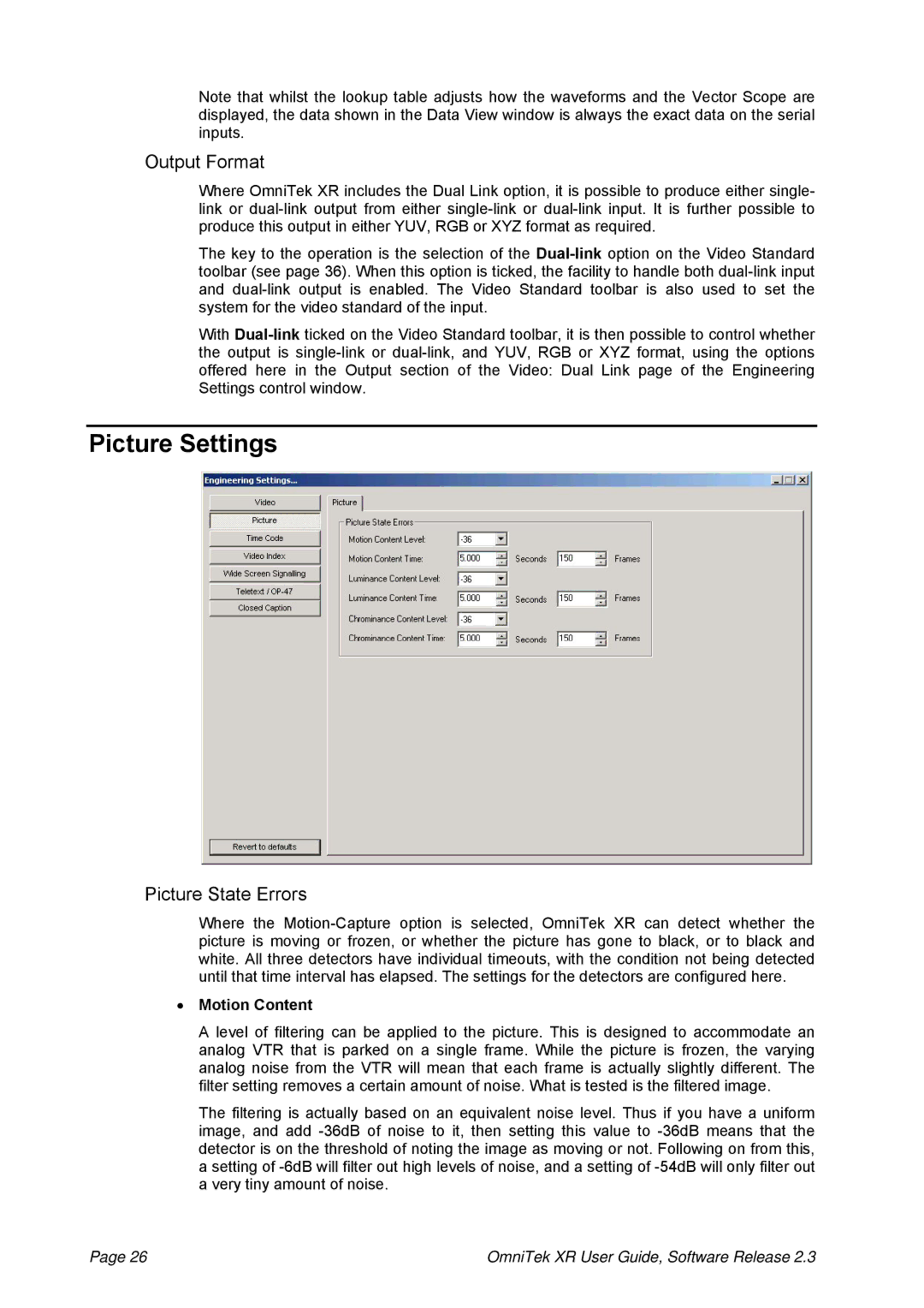 OmniTek 2.3 manual Picture Settings, Output Format, Picture State Errors, Motion Content 