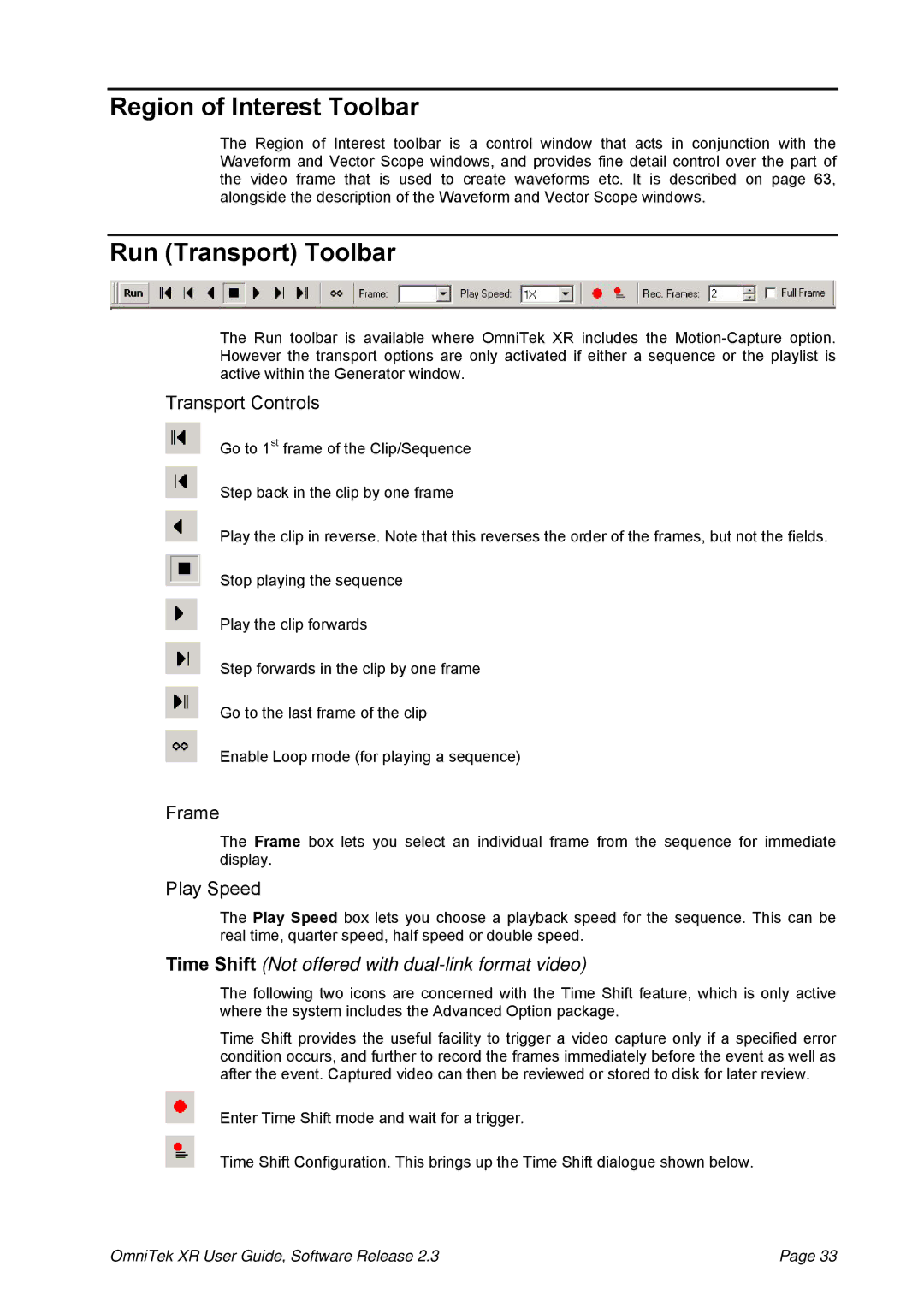 OmniTek 2.3 manual Region of Interest Toolbar, Run Transport Toolbar, Transport Controls, Frame, Play Speed 